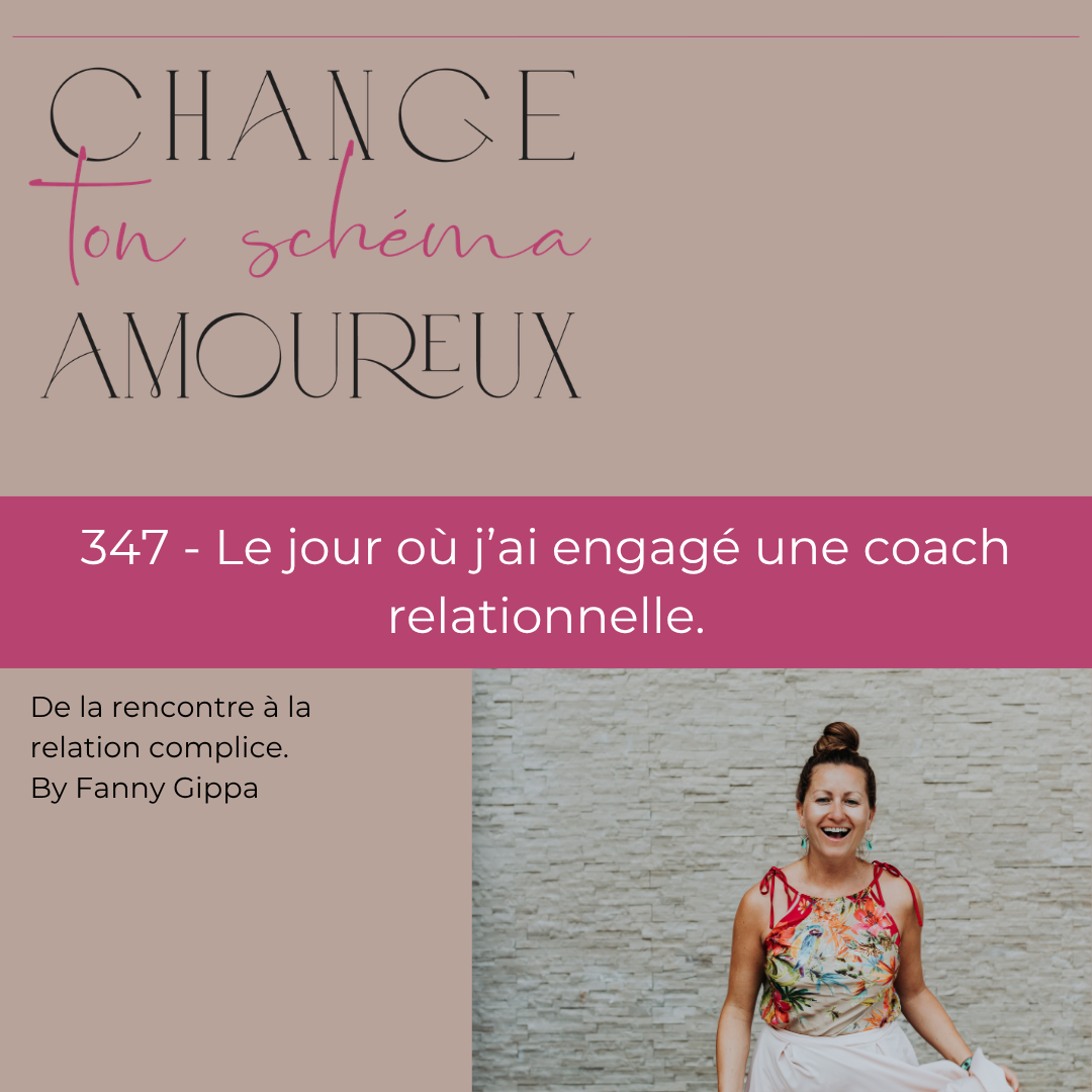le jour où j'ai pris une coach relationnelle.